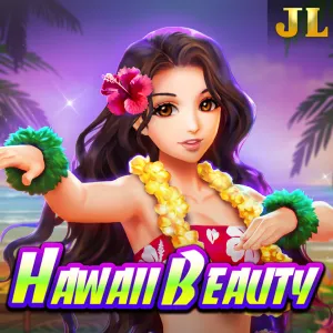 Hawaii Beauty - TROPICANA77