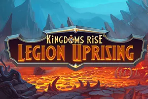 Kingdoms Rise: Legion Uprising™ - TROPICANA77