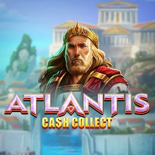 Atlantis Cash Collect - TROPICANA77