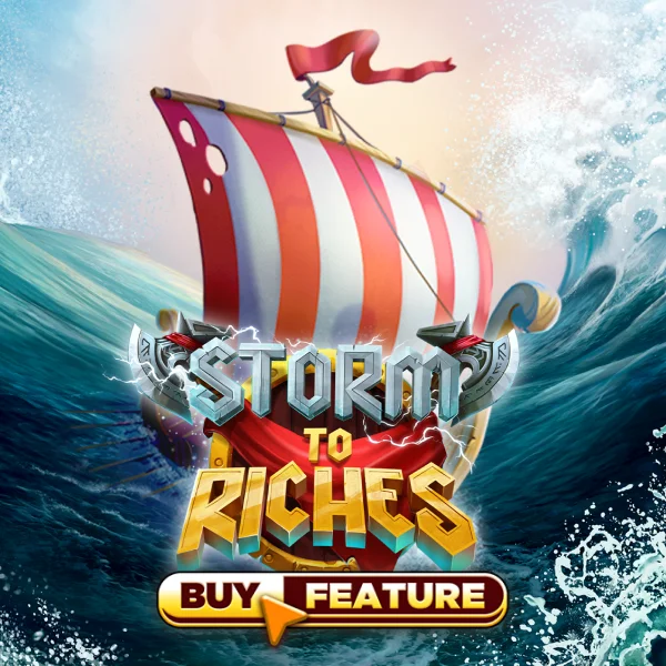 Storm To Riches - TROPICANA77