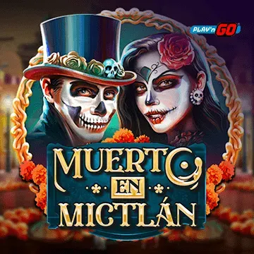 PlaynGo : Muerto en Mictlán - TROPICANA77
