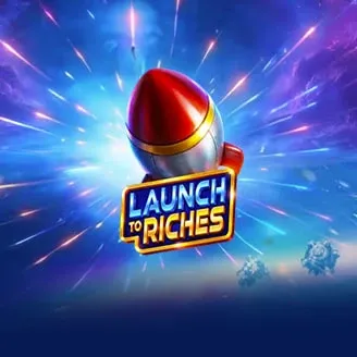 Launch to Riches - TROPICANA77
