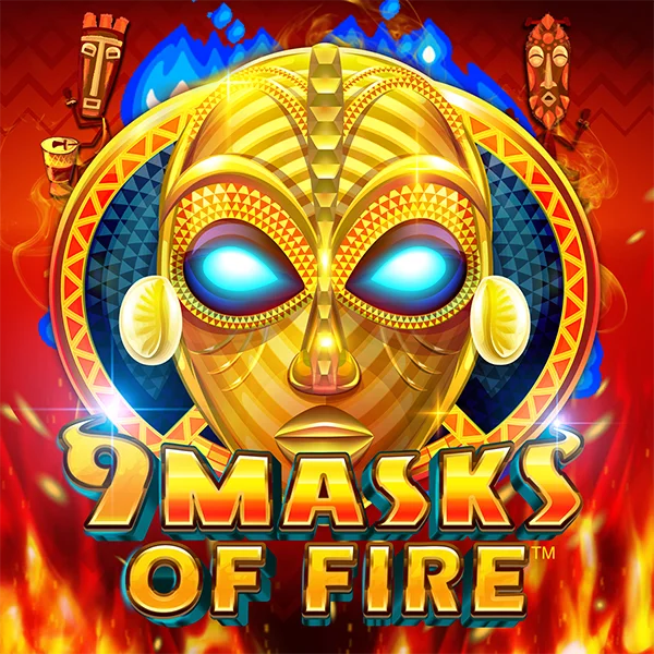9 Masks Of Fire - TROPICANA77