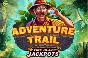 Fire Blaze: Adventure Trail - TROPICANA77