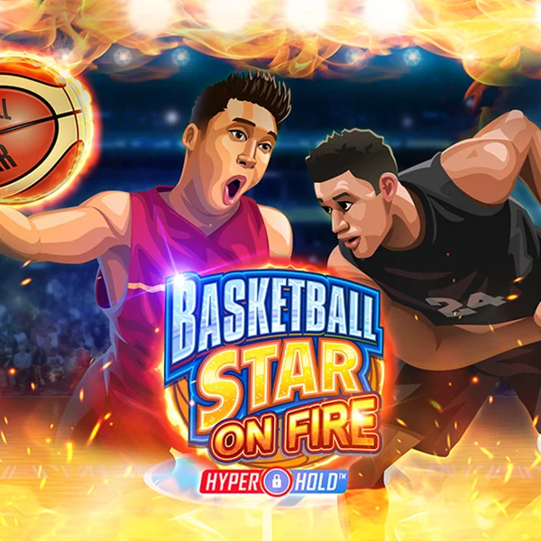 Basketball Star on Fire - TROPICANA77