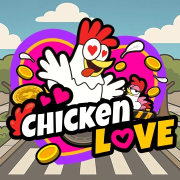 Chicken Love - TROPICANA77