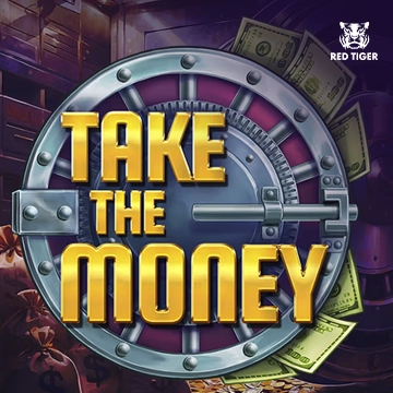Redtiger : Take the Money - TROPICANA77