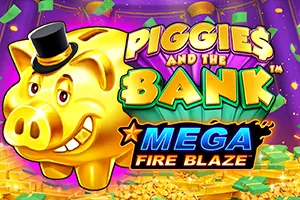 Mega Fire Blaze: Piggies and the Bank™ - TROPICANA77
