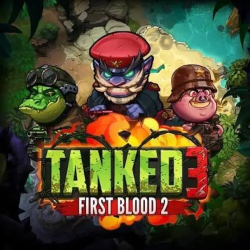 Tanked 3: First Blood 2 - TROPICANA77