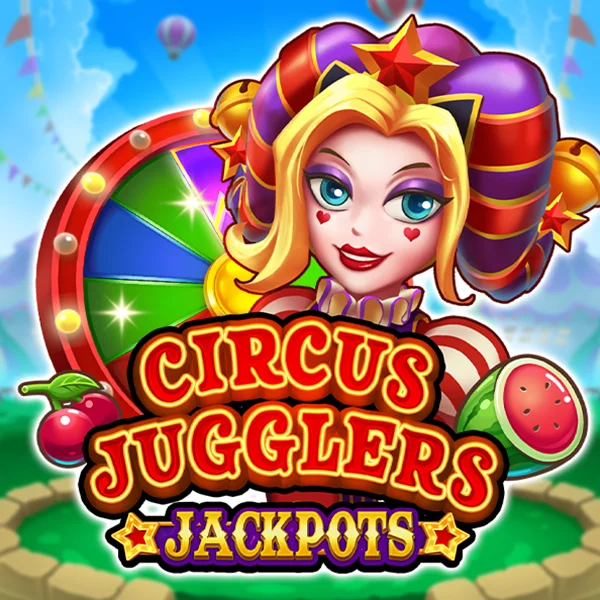 Circus Jugglers Jackpots - TROPICANA77