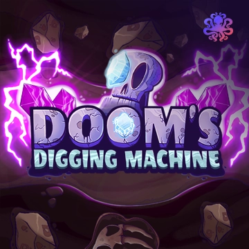 Octoplay : Dooms Digging Machine - TROPICANA77