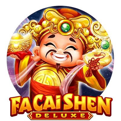 Fa Cai Shen Deluxe - TROPICANA77