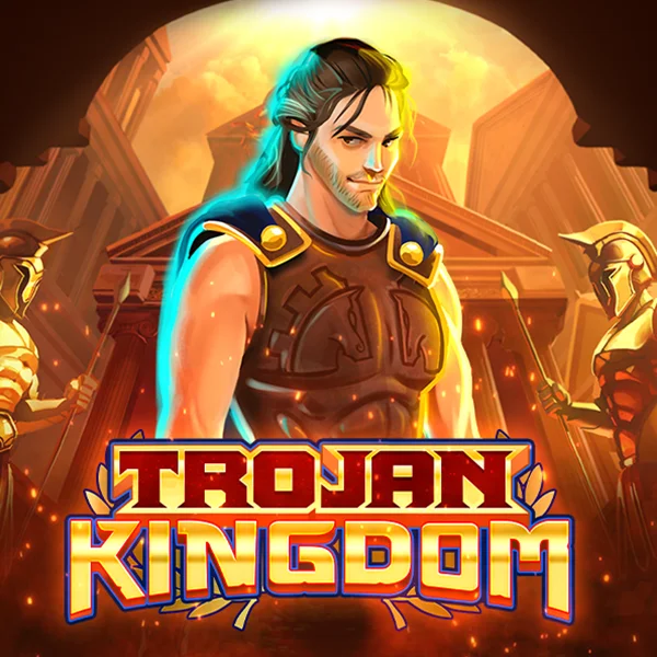 Trojan Kingdom - TROPICANA77