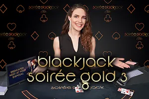 Blackjack Soirée Gold 3 - TROPICANA77