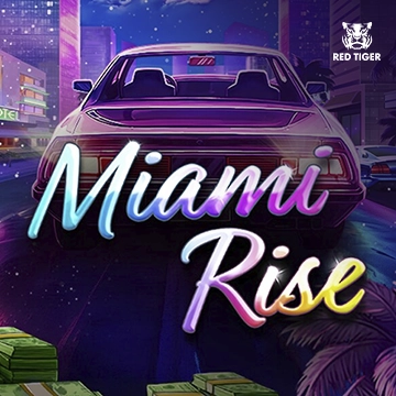 Redtiger : Miami Rise - TROPICANA77