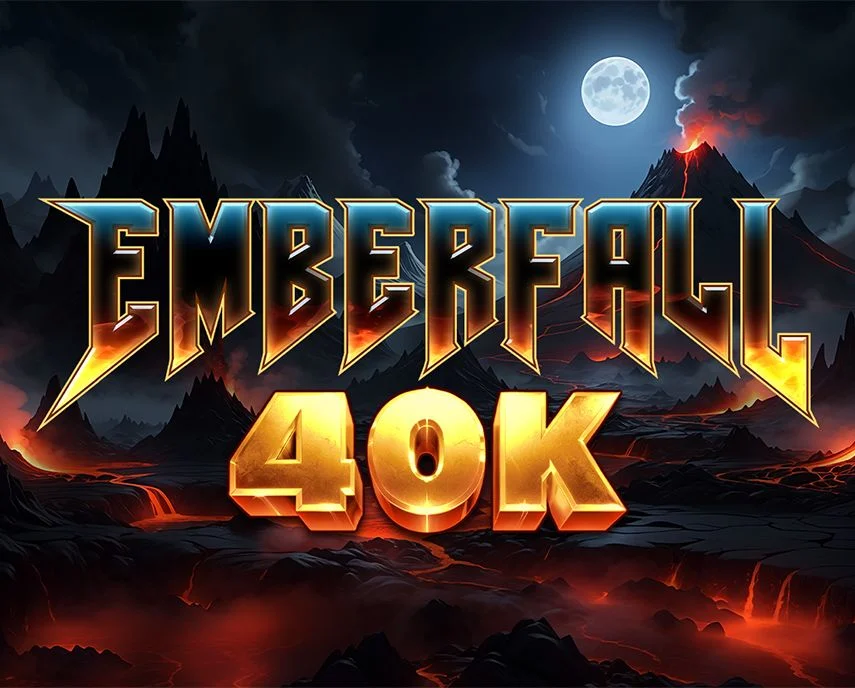 Slotmill : Emberfall 40K - TROPICANA77