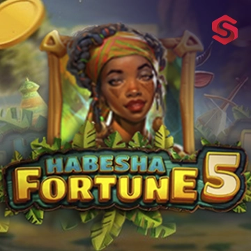 Habesha Fortune 5 - TROPICANA77