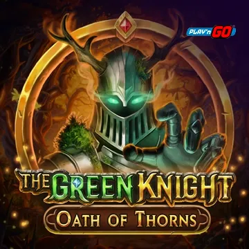 PlaynGo : The Green Knight Oath of Thorns - TROPICANA77
